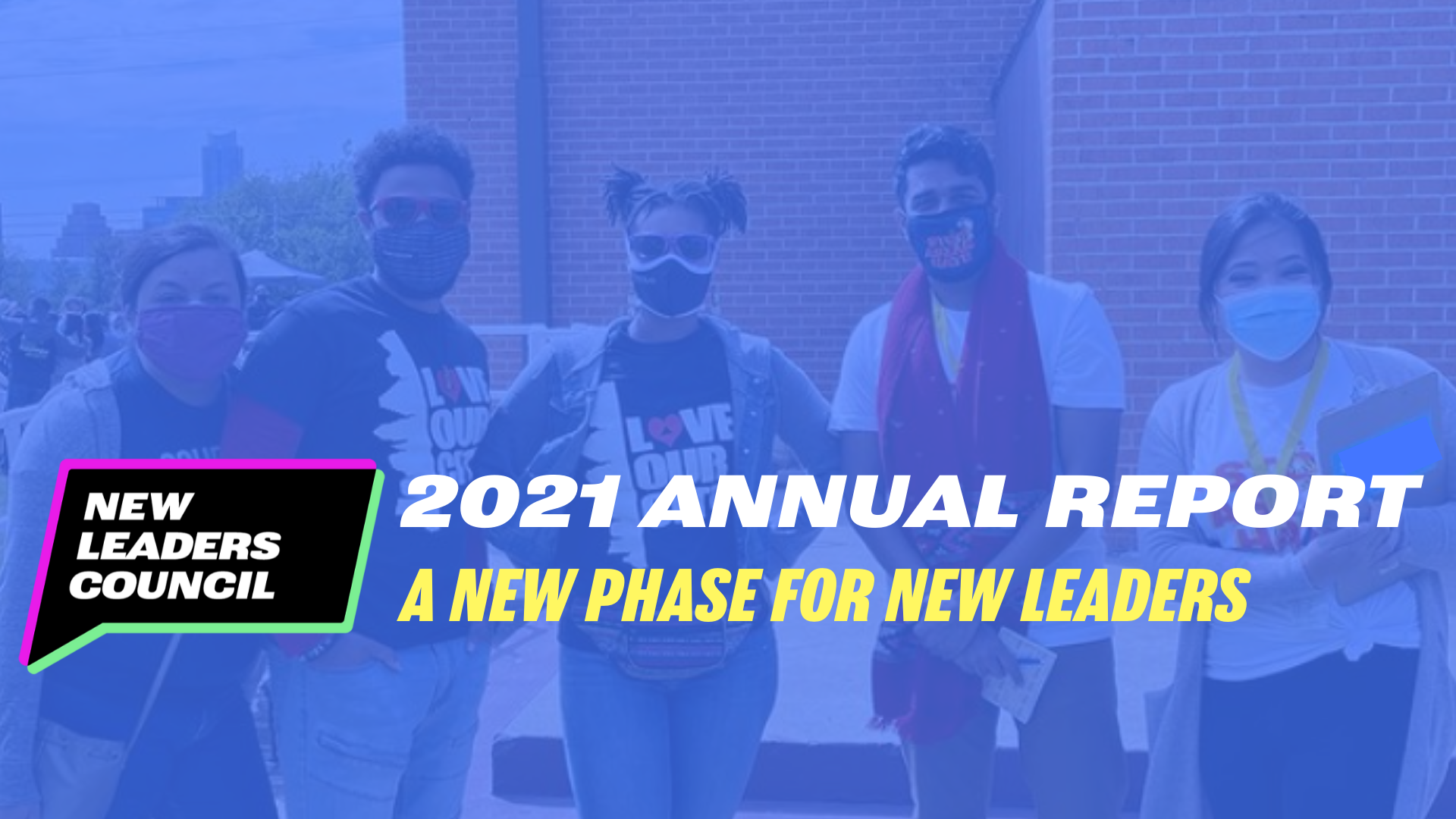 Our Annual Report New Leaders Council