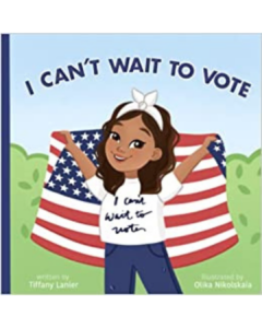 I Can't Wait to Vote - Tiffany Lanier (NLC Palm Beach ‘19)